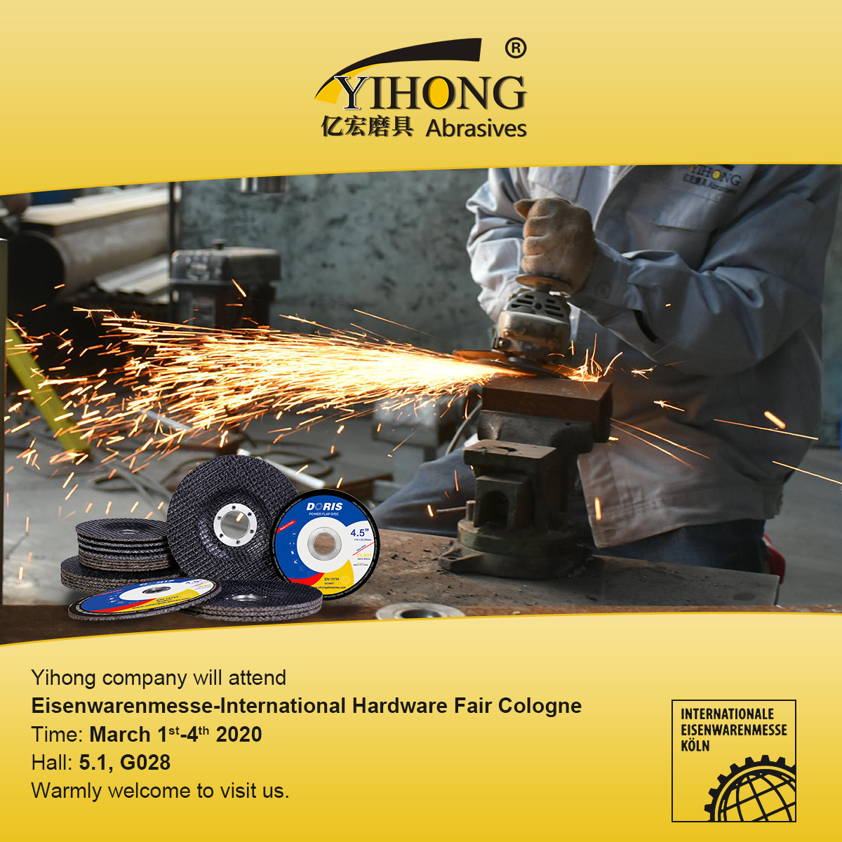 Yihong company will attend Cologne Hardware Fair in Germany_fibeglass backing plates_zirconia flap disc_flap wheel factory_aluminium oxide sand belt